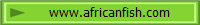 www.africanfish.com